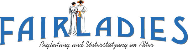 FairLadies - Begleitung und Unterstützung im Alter